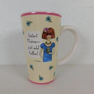 Tumbleweed Pottery Instant Human Just Add Coffee Mug Linda Grayson Latte Cup Tea